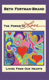 The Power of Love, Living From Our Hearts book cover